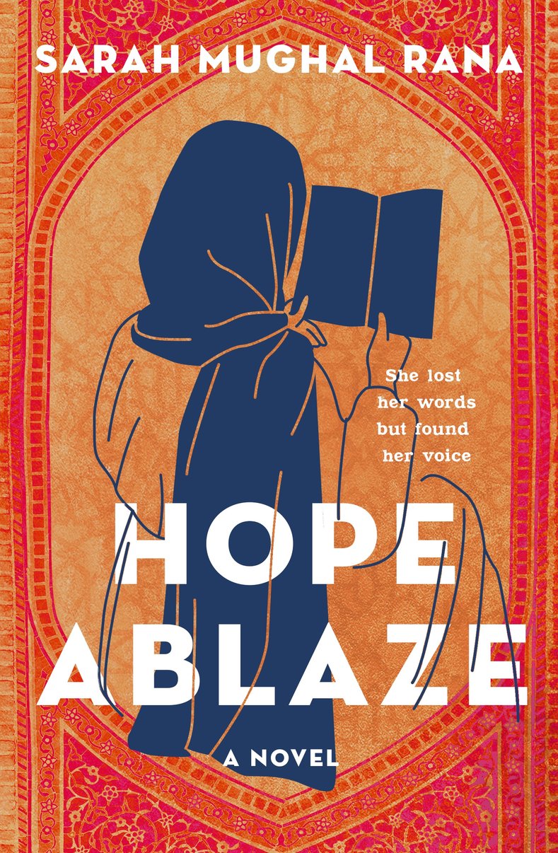 Hope Ablaze: A Novel - Sarah Mughal Rana (Bargain)