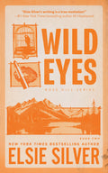 Wild Eyes (Deluxe Edition) - Elsie Silver