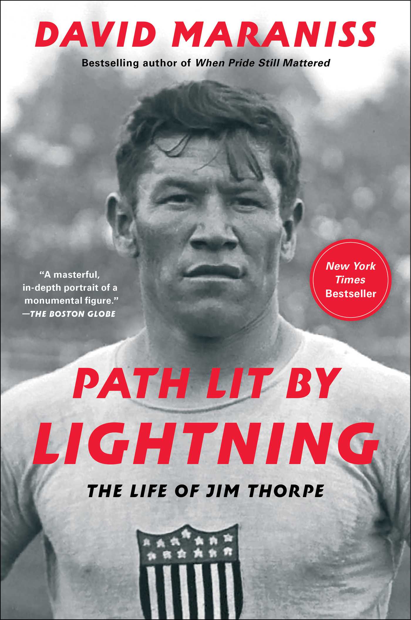 Path Lit By Lightning: The Life of Jim Thorpe - David Maraniss