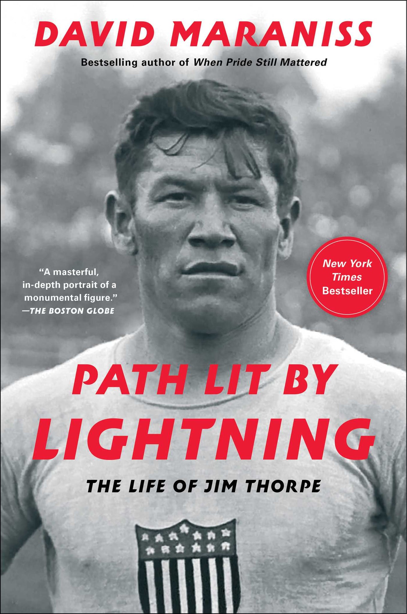 Path Lit By Lightning: The Life of Jim Thorpe - David Maraniss