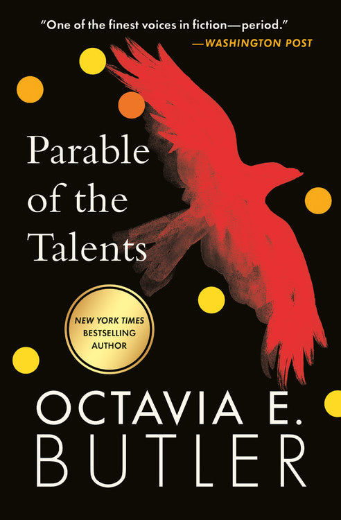 Parable of the Talents - Octavia E. Butler