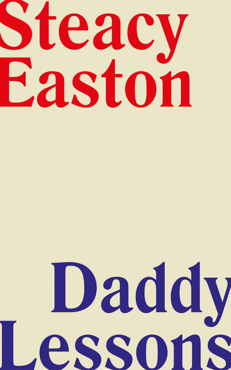 Daddy Lessons - Steacy Easton
