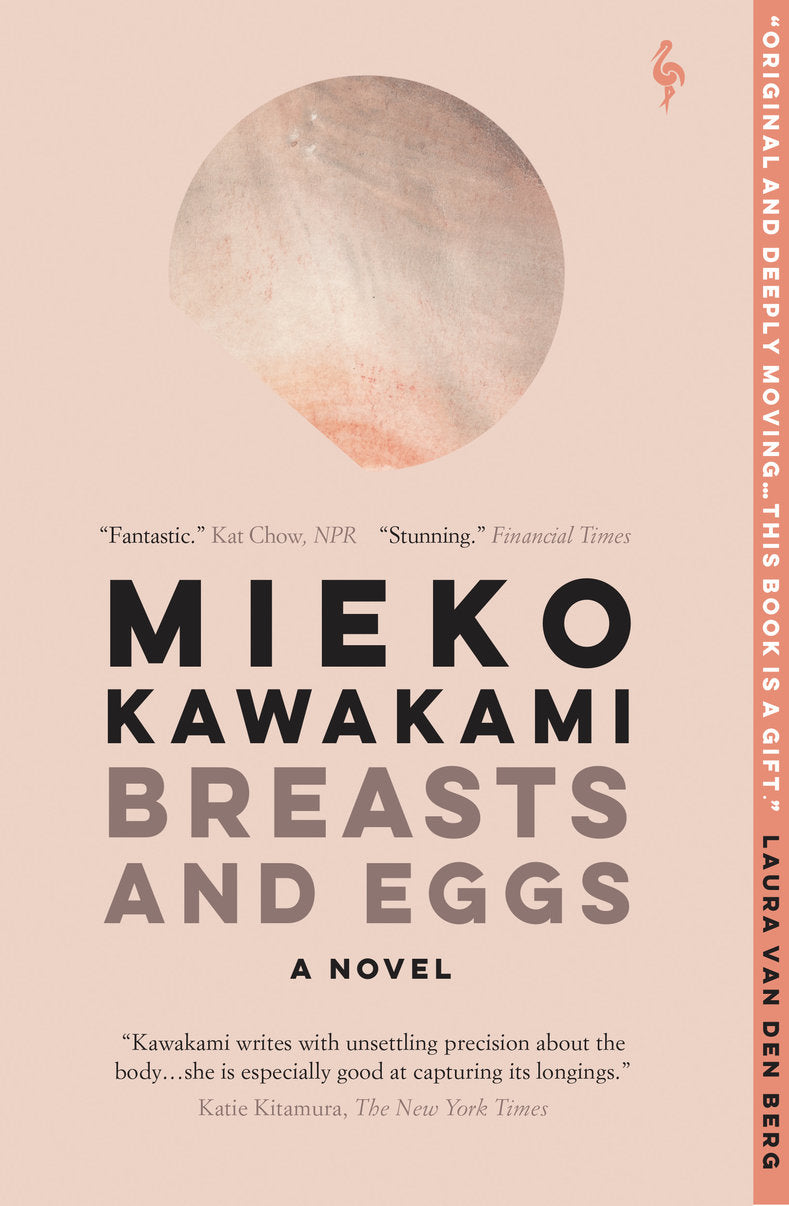 Breasts and Eggs: A Novel - Mieko Kawakami