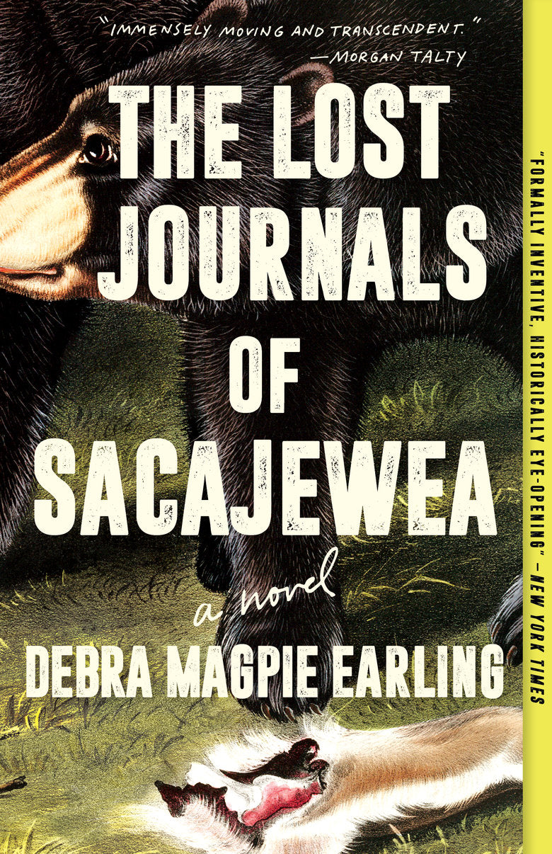 The Lost Journals of Sacajewea: A Novel - Debra Magpie Earling