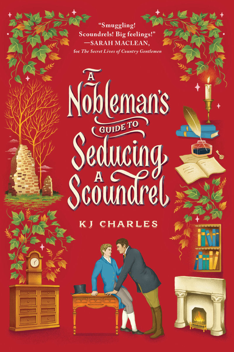 A Nobleman's Guide to Seducing a Scoundrel - KJ Charles