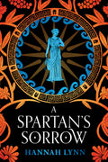 A Spartan's Sorrow - Hannah Lynn