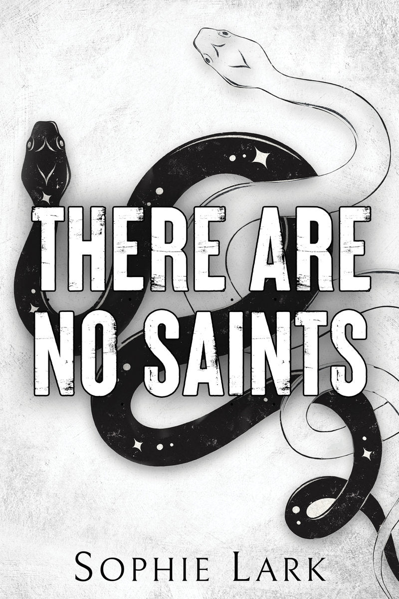 There Are No Saints - Sophie Lark