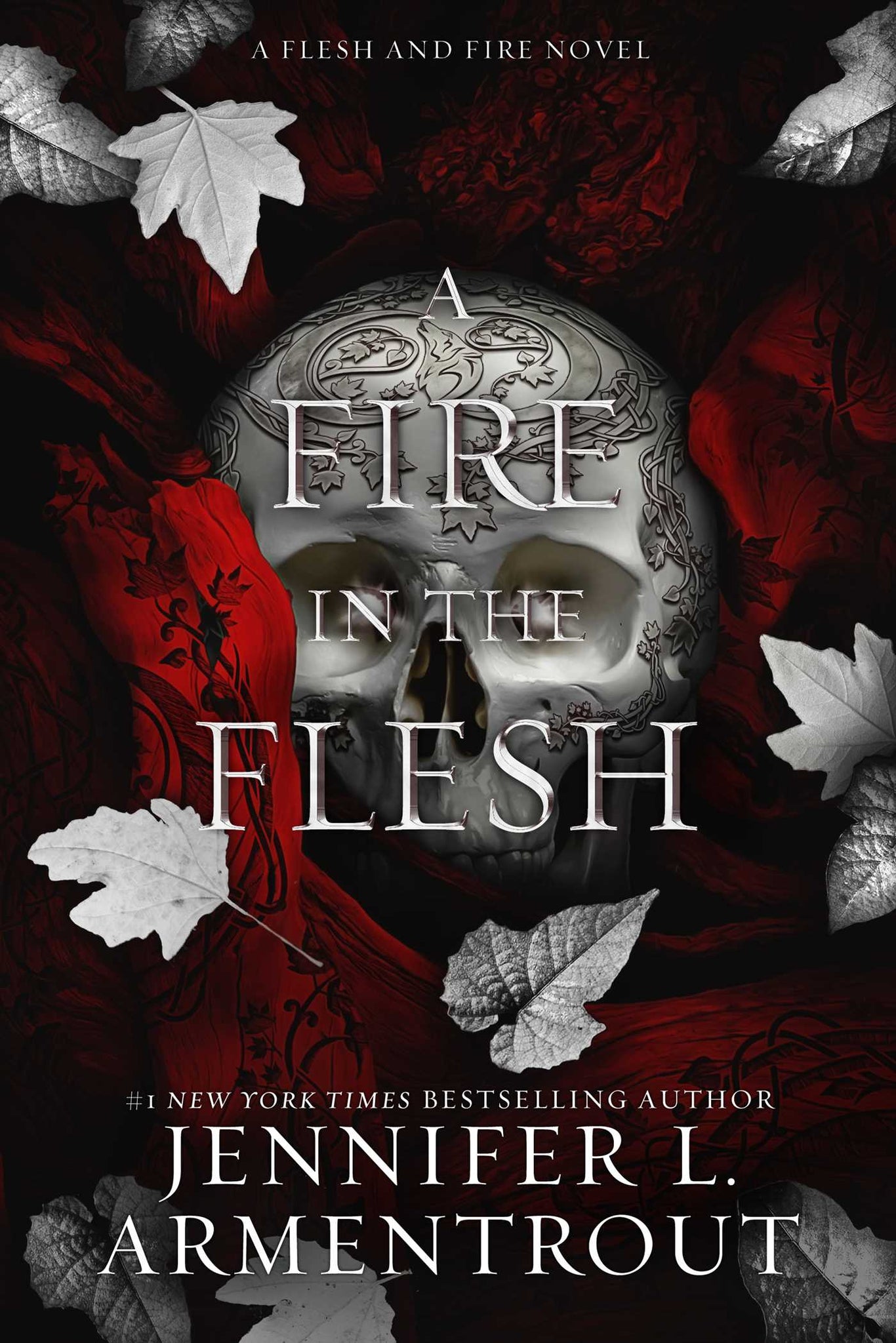 A Fire in the Flesh (Flesh and Fire #3) - Jennifer L. Armentrout