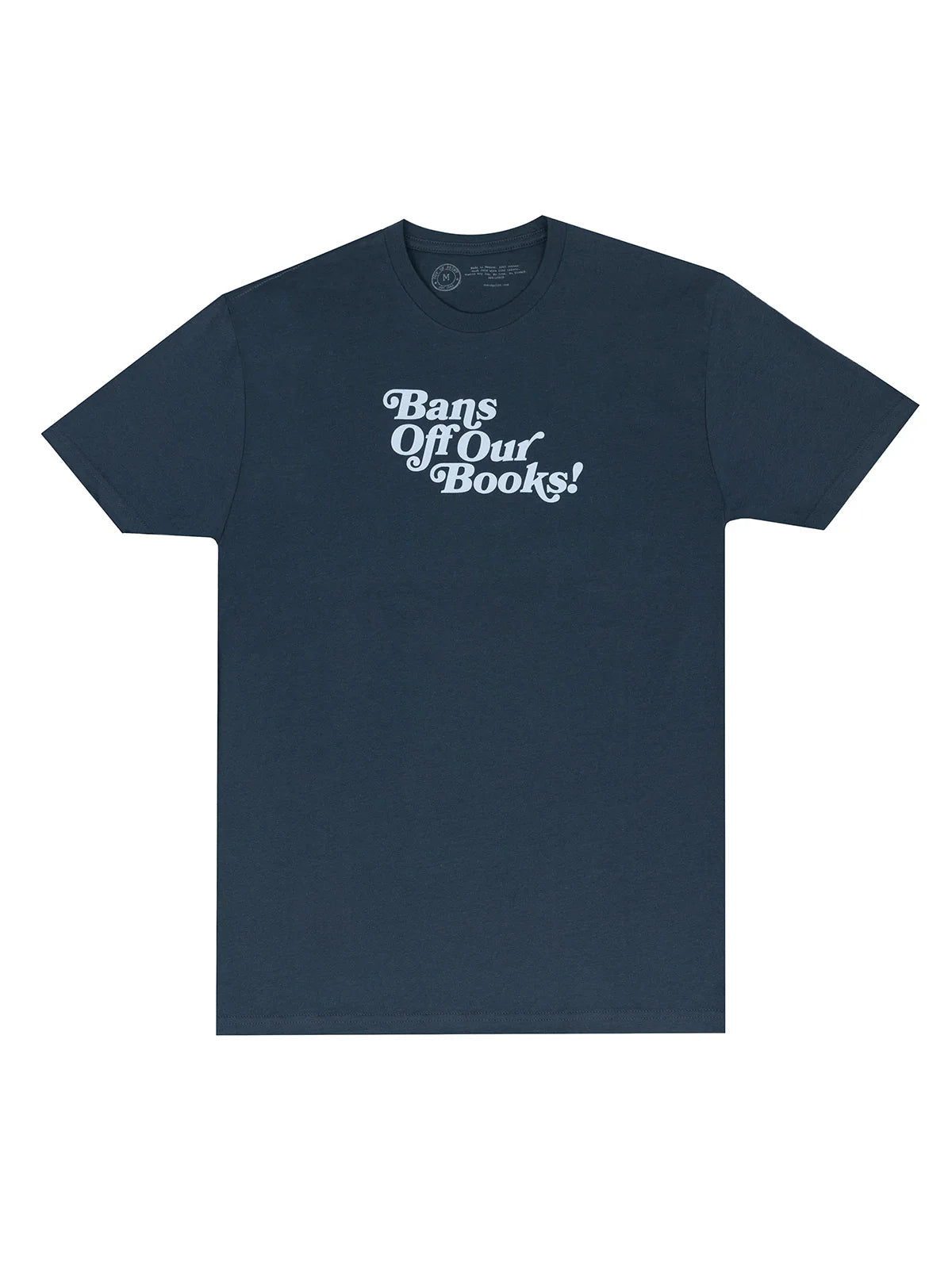 Bans Off Our Books Unisex T-Shirt (Blue)