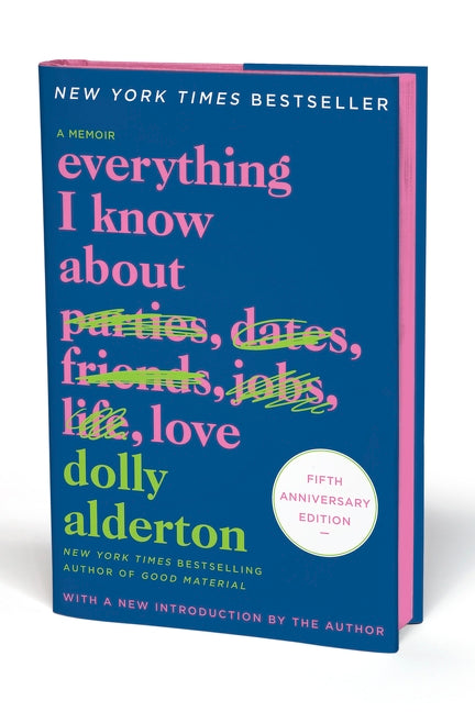 Everything I Know About Love (Fifth Anniversary Special Edition) - Dolly Alderton (Bargain)