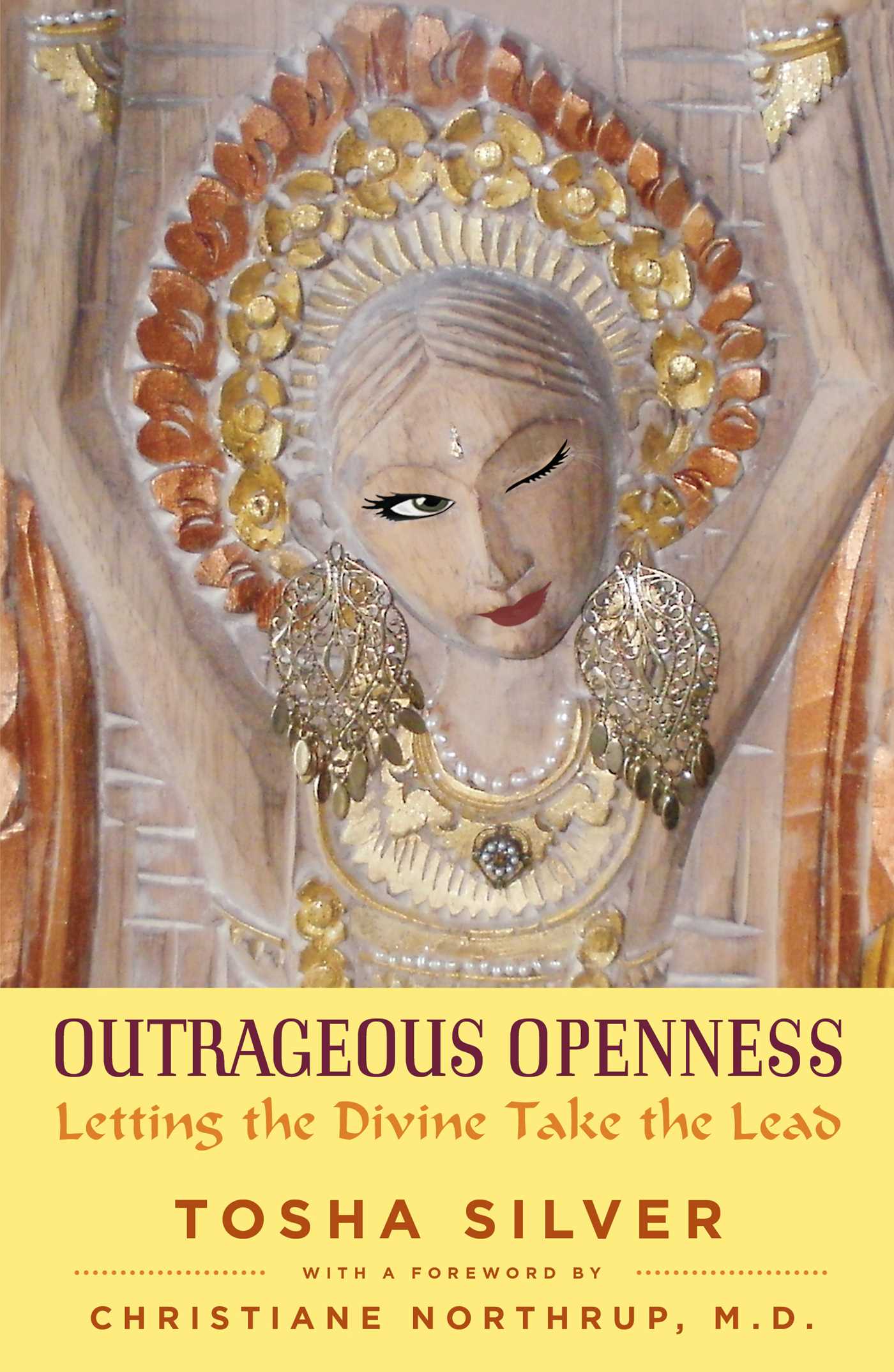 Outrageous Openness - Tosha Silver (Pre-Loved)