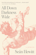 All Down Darkness Wide