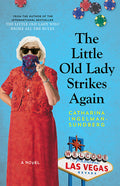 The Little Old Lady Strikes Again