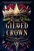 The Gilded Crown - Marianne Gordon (Bargain)