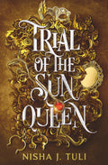 Trial of the Sun Queen - Nisha J. Tuli (Romance, Eh Pre-Order)