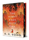 The Night Ends with Fire - K.X. Song (Bargain)