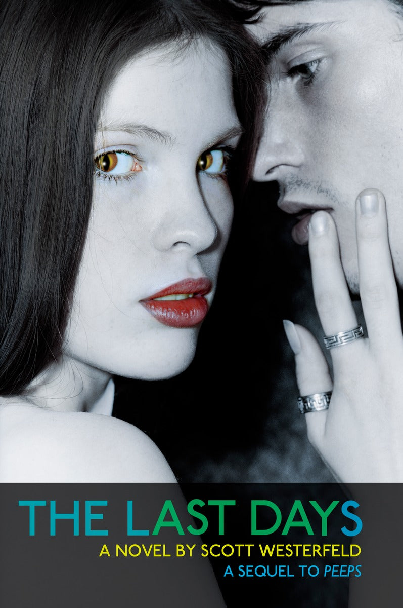 The Last Days - Scott Westerfeld (Pre-Loved)