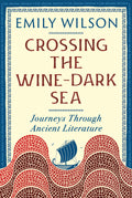 Crossing the Wine Dark-Sea
