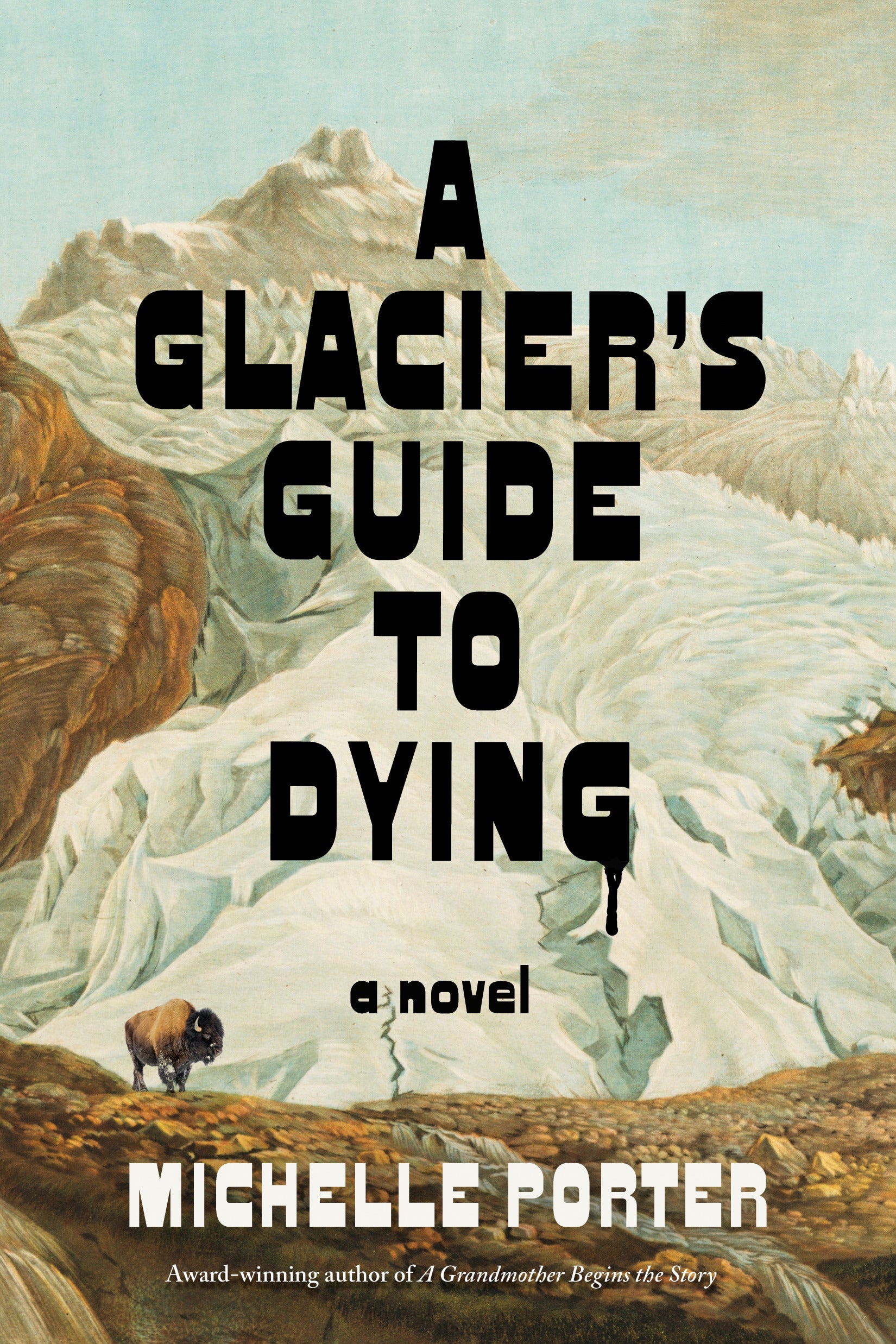 A Glacier's Guide to Dying