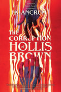 The Corruption of Hollis Brown