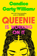 Queenie Is Working on It