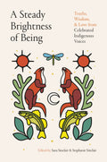 A Steady Brightness of Being