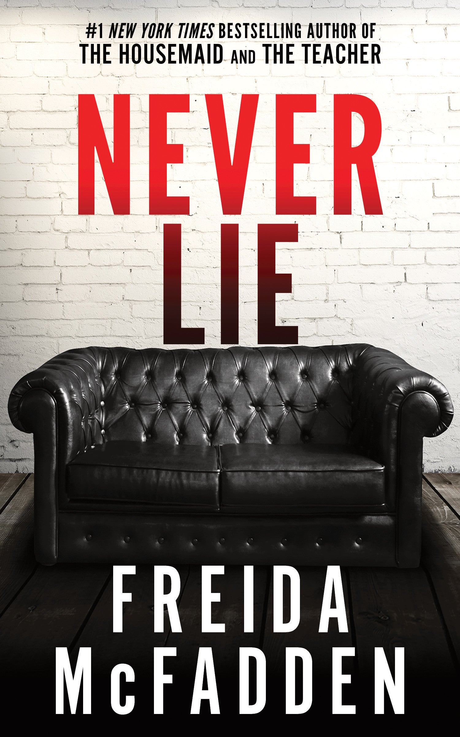 Never Lie - Freida McFadden (Pre-Loved)