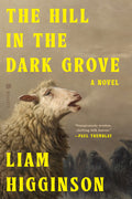 The Hill in the Dark Grove