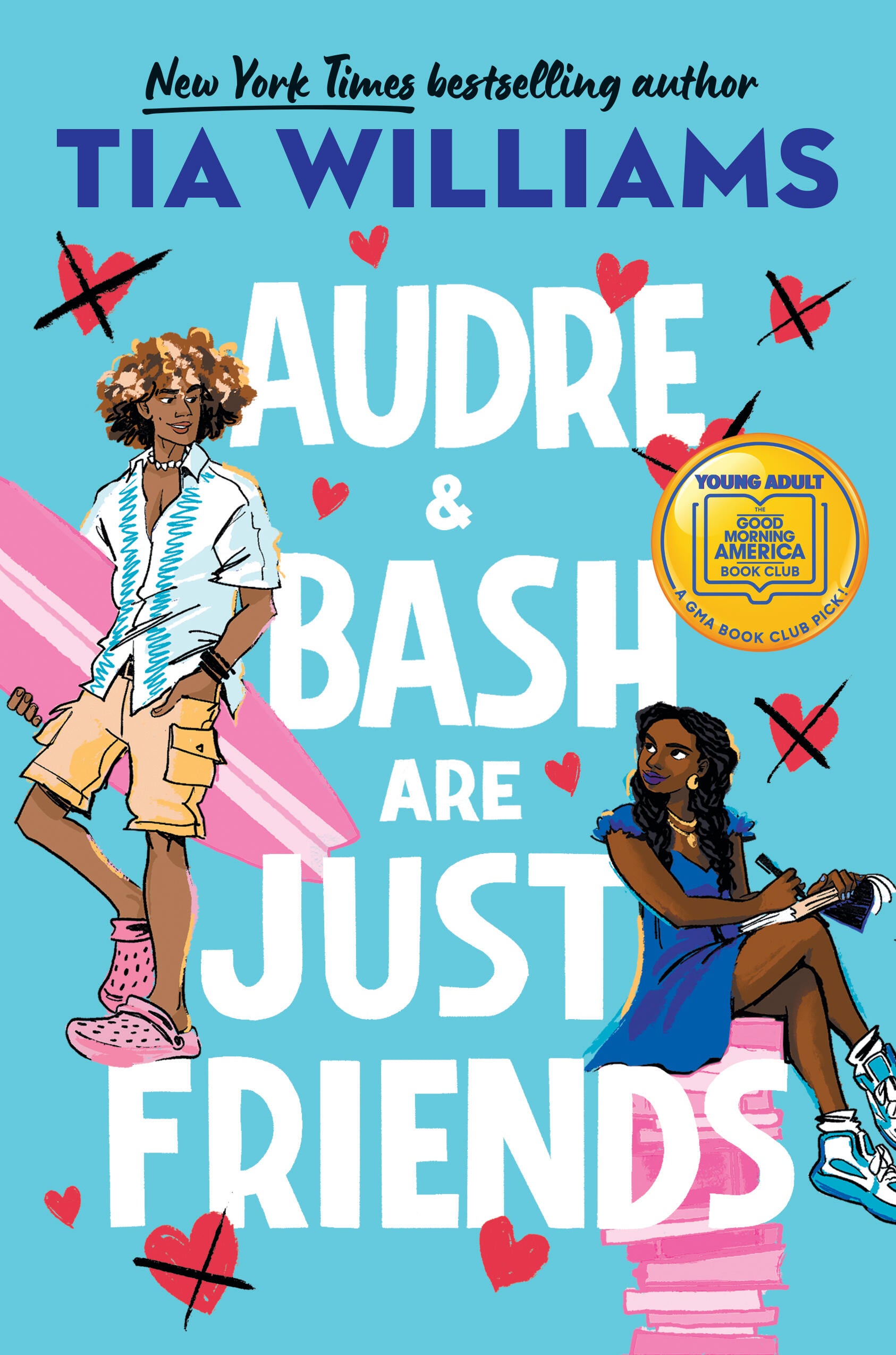 Audre & Bash Are Just Friends - Tia Williams (Bargain)