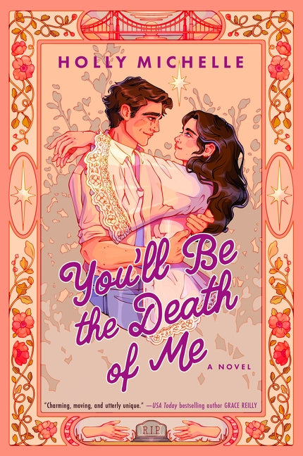 You'll Be the Death of Me