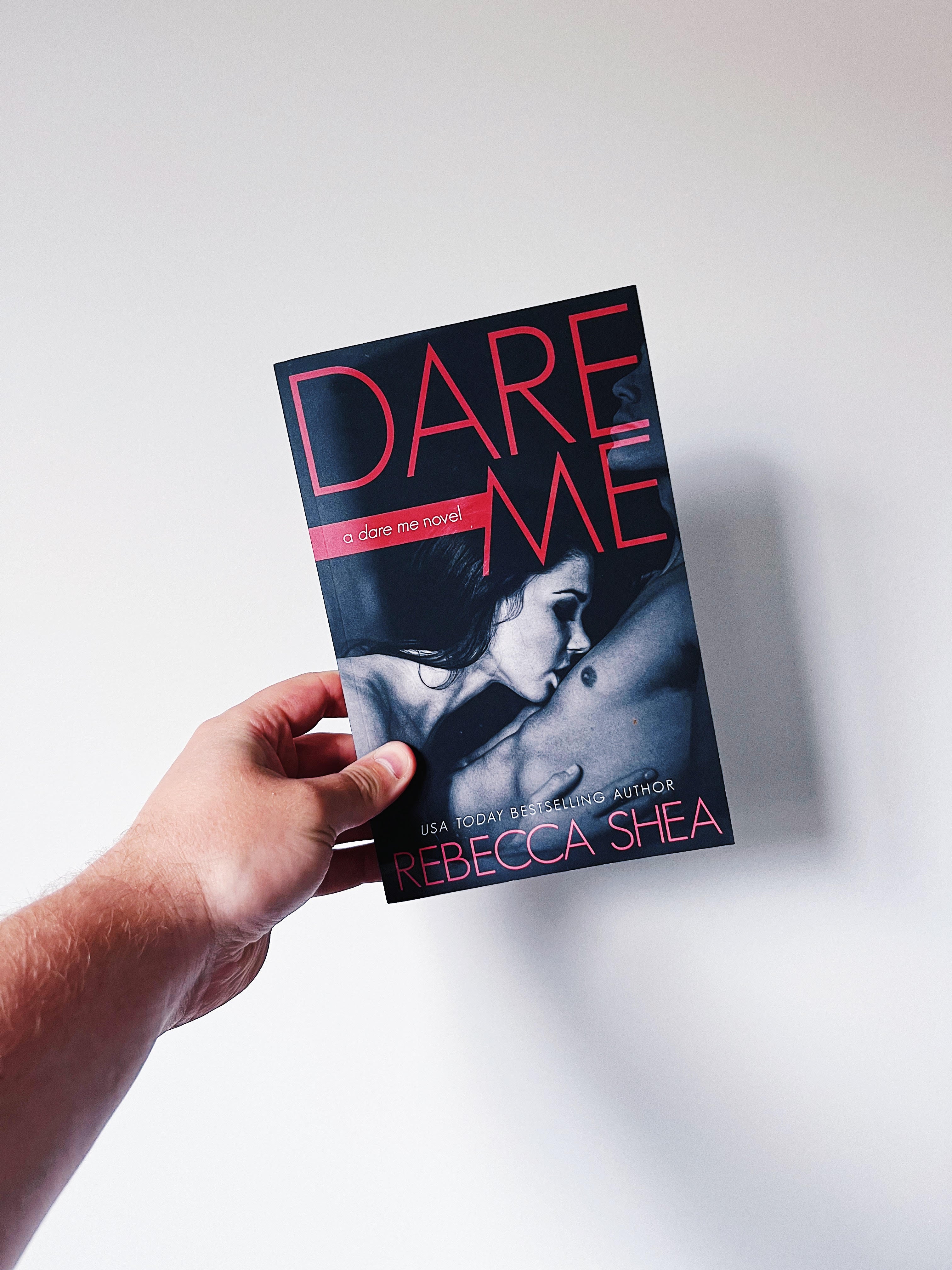 Dare Me - Rebecca Shea (Pre-Loved)