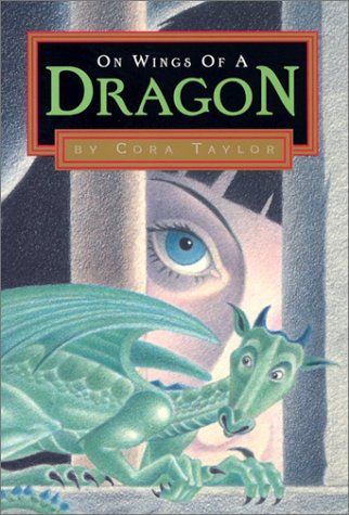 On Wings of a Dragon - Cora Taylor (Pre-Loved)