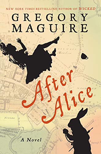 After Alice - Gregory Maguire (Pre-Loved)