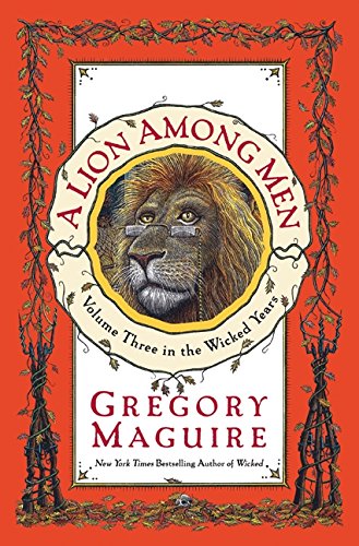 A Lion Among Men - Gregory Maguire (Pre-Loved)