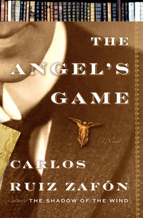 The Angel's Game - Carlos Ruiz Zafón (Pre-Loved)