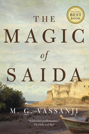 The Magic of Saida - M.G. Vassanji (Pre-Loved)