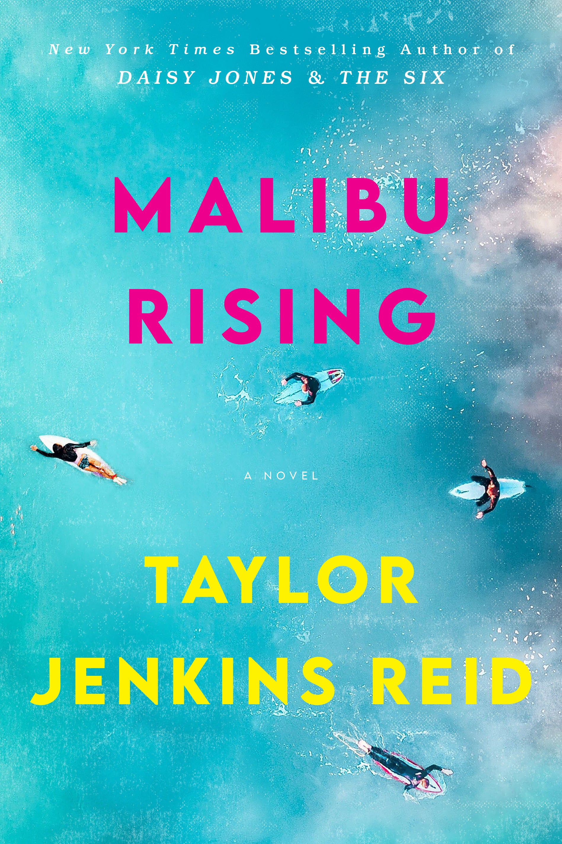 Malibu Rising - Taylor Jenkins Reid
