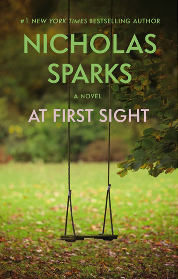 At First Sight - Nicholas Sparks (Pre-Loved)